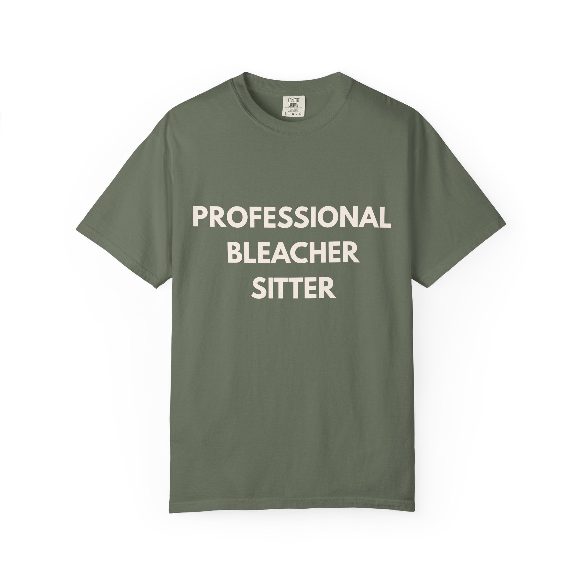 Professional Bleacher Sitter Comfort Colors® Tee