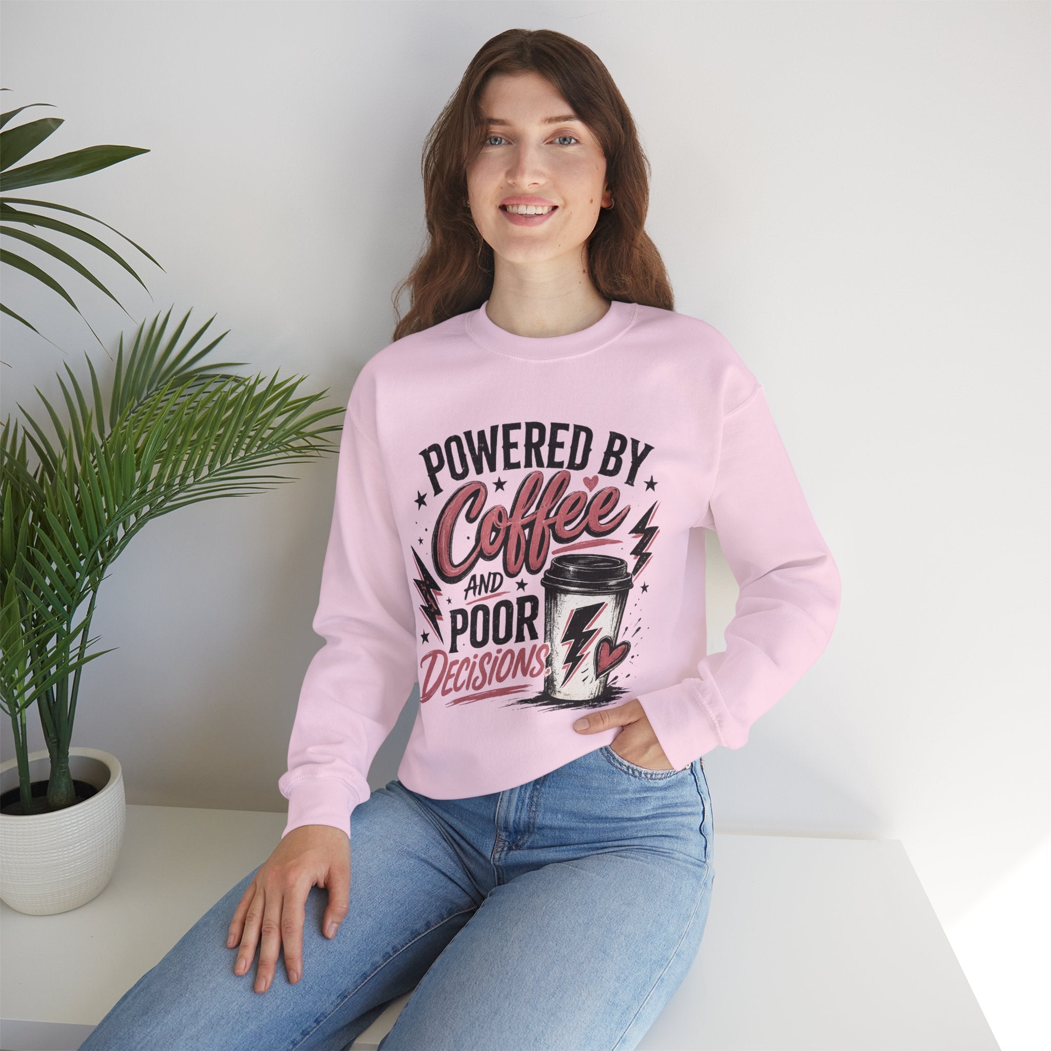 Sweatshirt — "Powered by Coffee and Poor Decisions" Graphic Crewneck