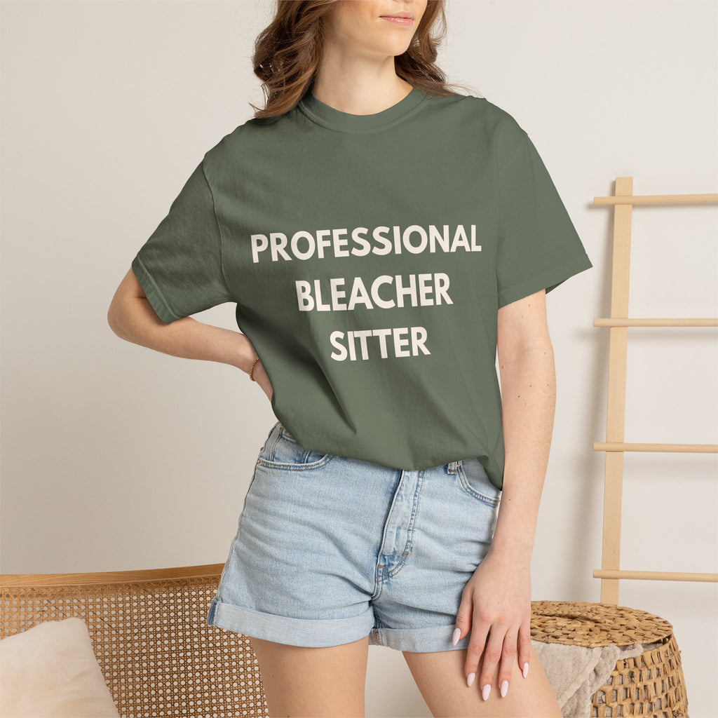 Professional Bleacher Sitter Comfort Colors® Tee
